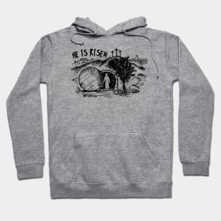 HE IS RISEN Hoodie